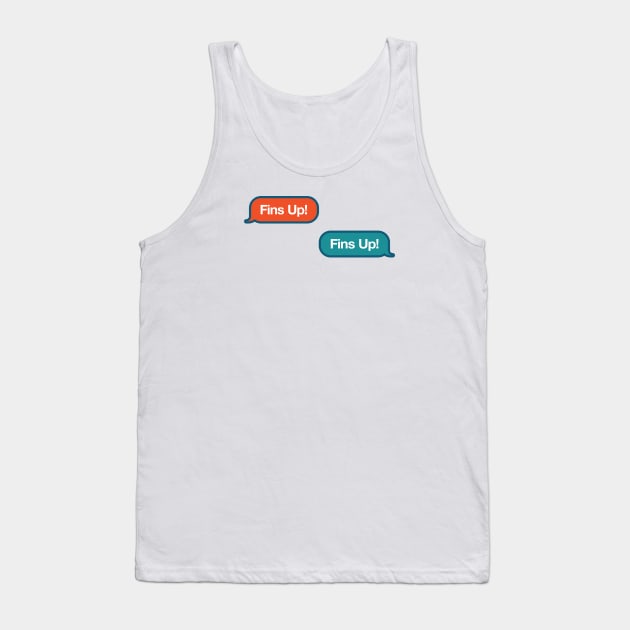 Go Fins Text Message Tank Top by Rad Love